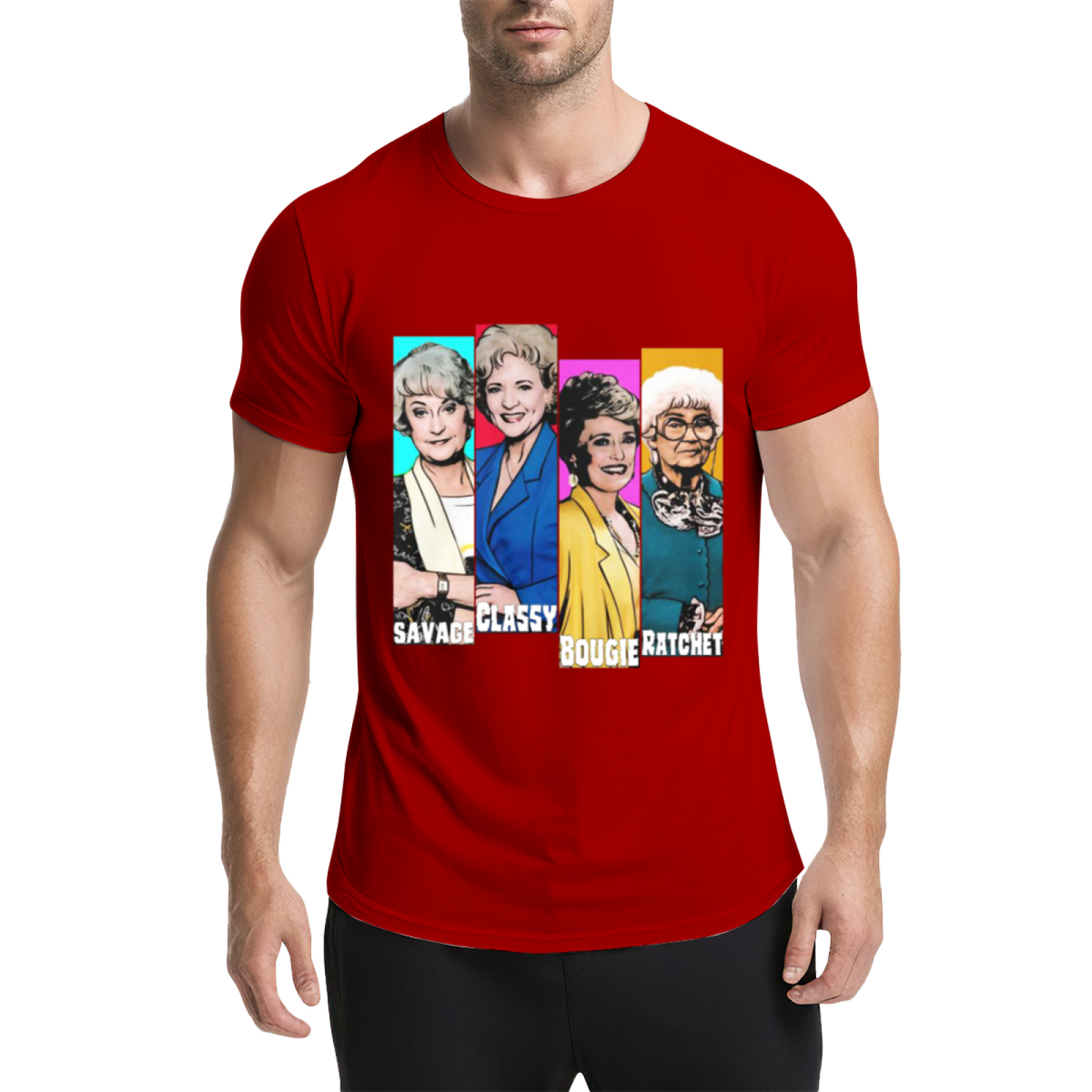 The Golden Girls Savage Classy Bougie Ratchet Pop Culture Tee