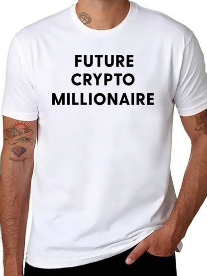 Future Crypto Millionaire T-Shirt