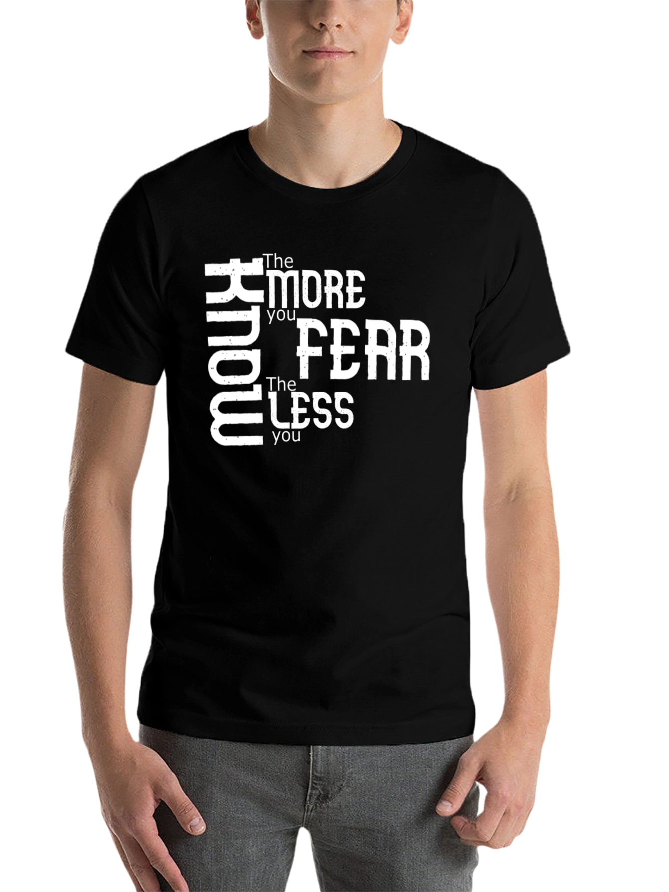 Know More Fear Less Black Graphic T-Shirt
