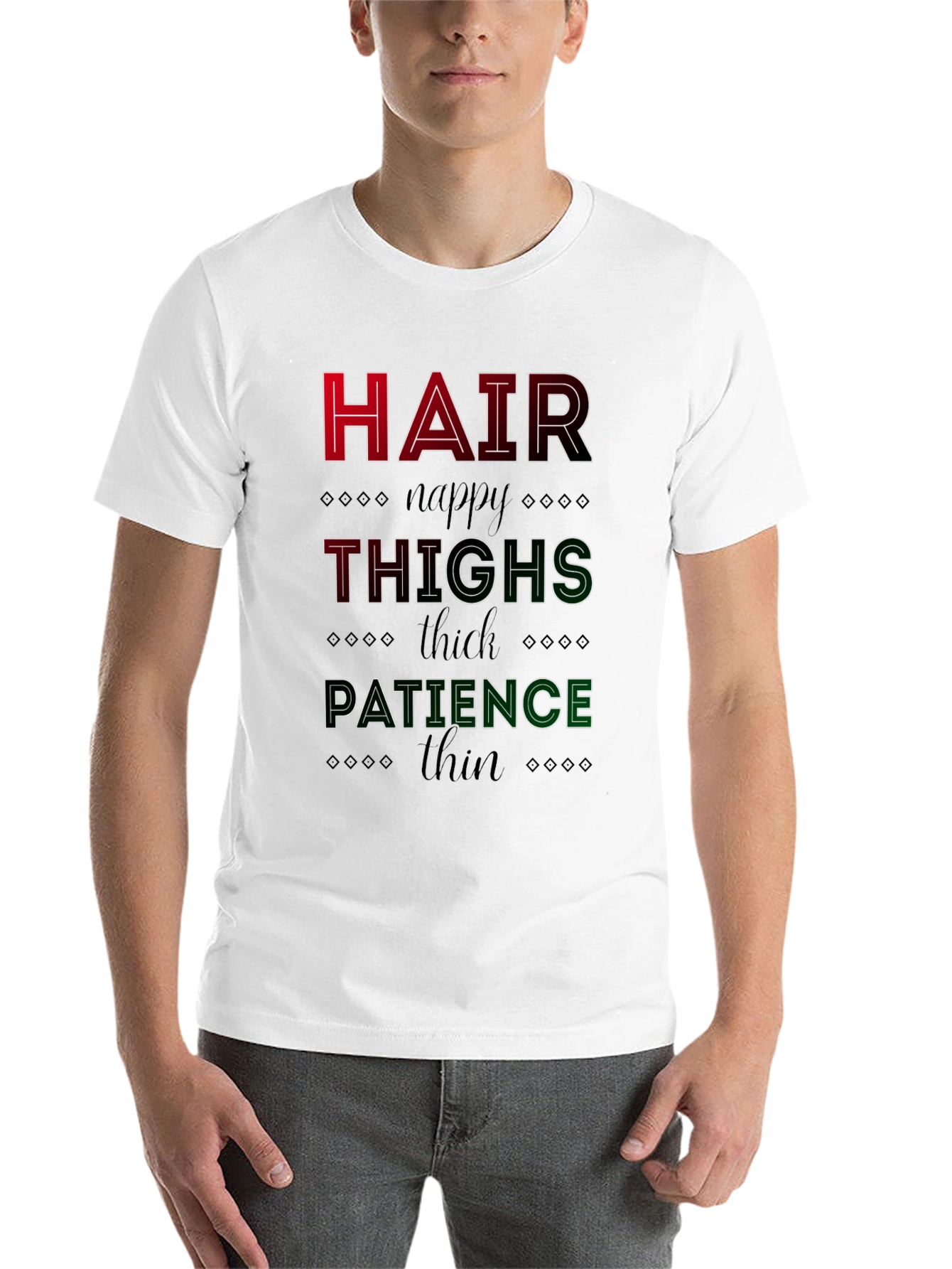 Hair Thighs Patience Graphic T-Shirt