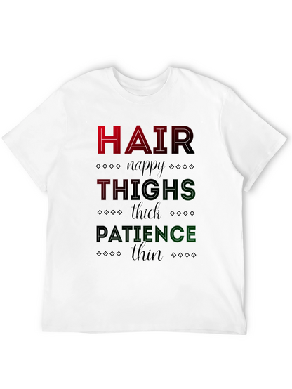 Hair Thighs Patience Graphic T-Shirt