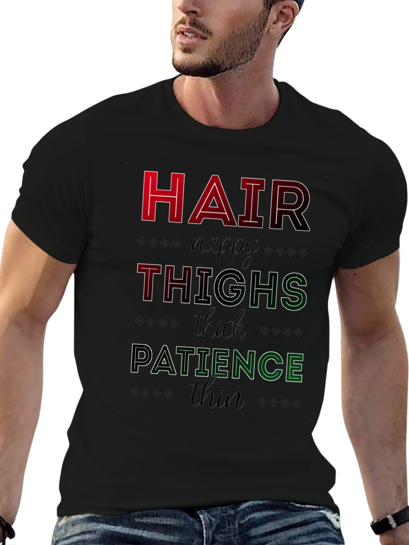 Hair Thighs Patience Graphic T-Shirt