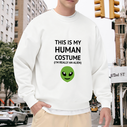 This Is My Human Costume Alien Funny Crewneck Sweatshirt