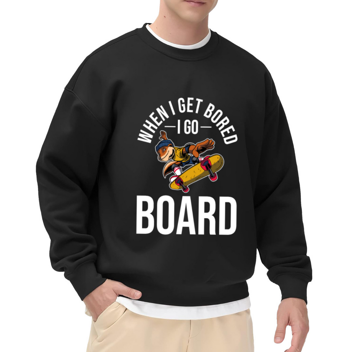 When I Get Bored I Go Board Skateboard Humor Animal Crewneck Sweatshirt