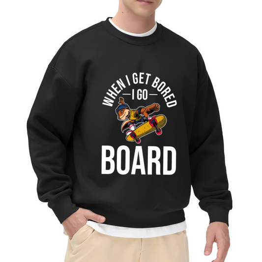 When I Get Bored I Go Board Skateboard Humor Animal Crewneck Sweatshirt
