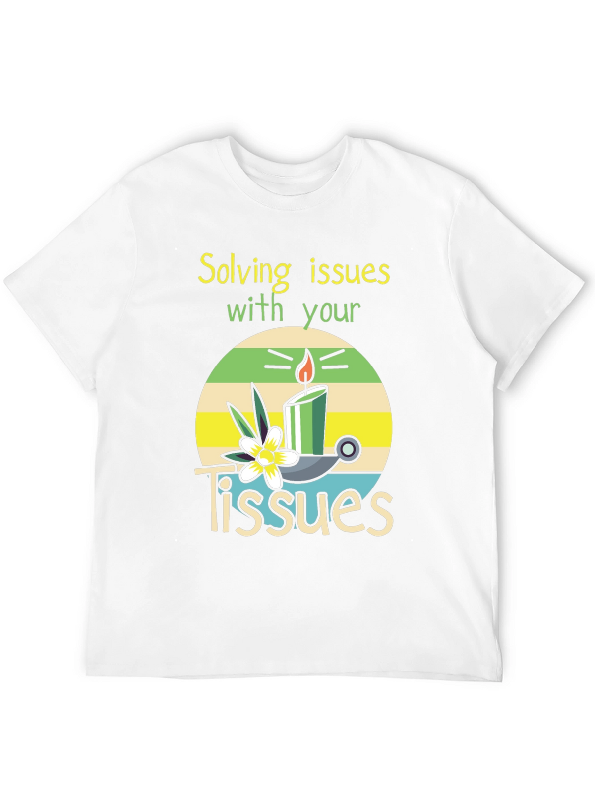 Solving Issues with Tissues T-Shirt