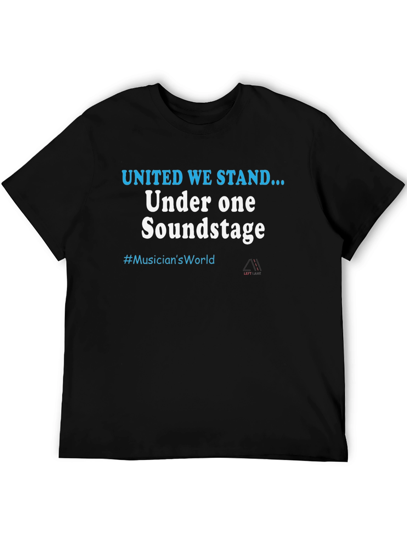 United We Stand Musicians World T-Shirt