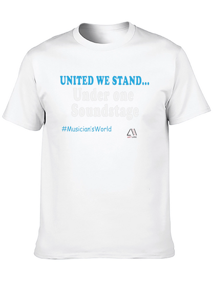 United We Stand Musicians World T-Shirt
