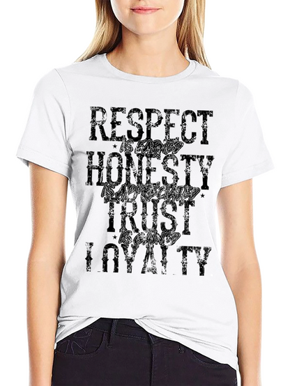 Respect Honesty Trust Loyalty Graphic T-Shirt