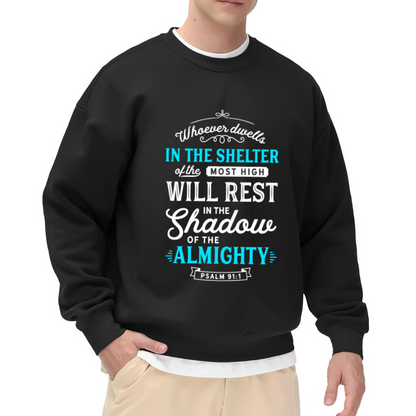 Psalm 91:1 Scripture Faith Inspirational Crewneck Sweatshirt
