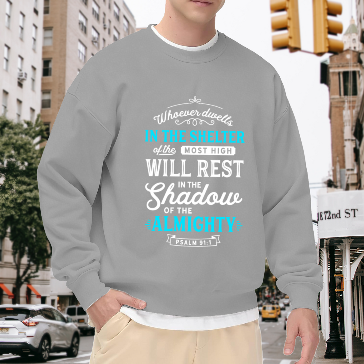 Psalm 91:1 Scripture Faith Inspirational Crewneck Sweatshirt