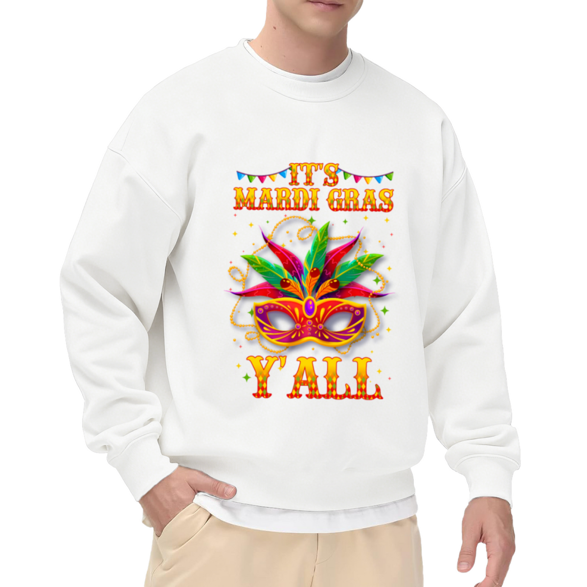 It¡¯s Mardi Gras Y¡¯all Colorful Carnival Mask Party Crewneck Sweatshirt