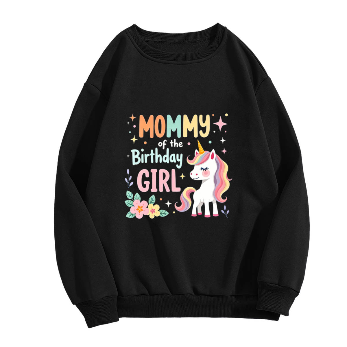 Mommy Of The Birthday Girl Cute Unicorn Graphic Crewneck Sweatshirt