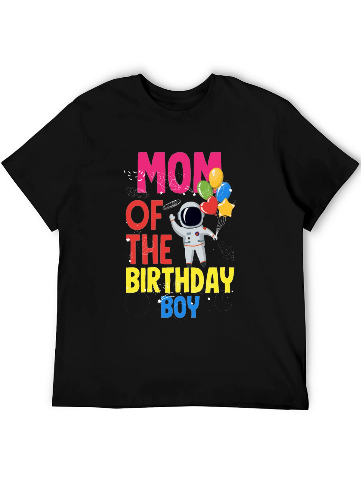 Mom of the Birthday Boy Astronaut T-Shirt