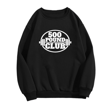 500 Pound Club Weightlifting Gym Lover Crewneck Sweatshirt