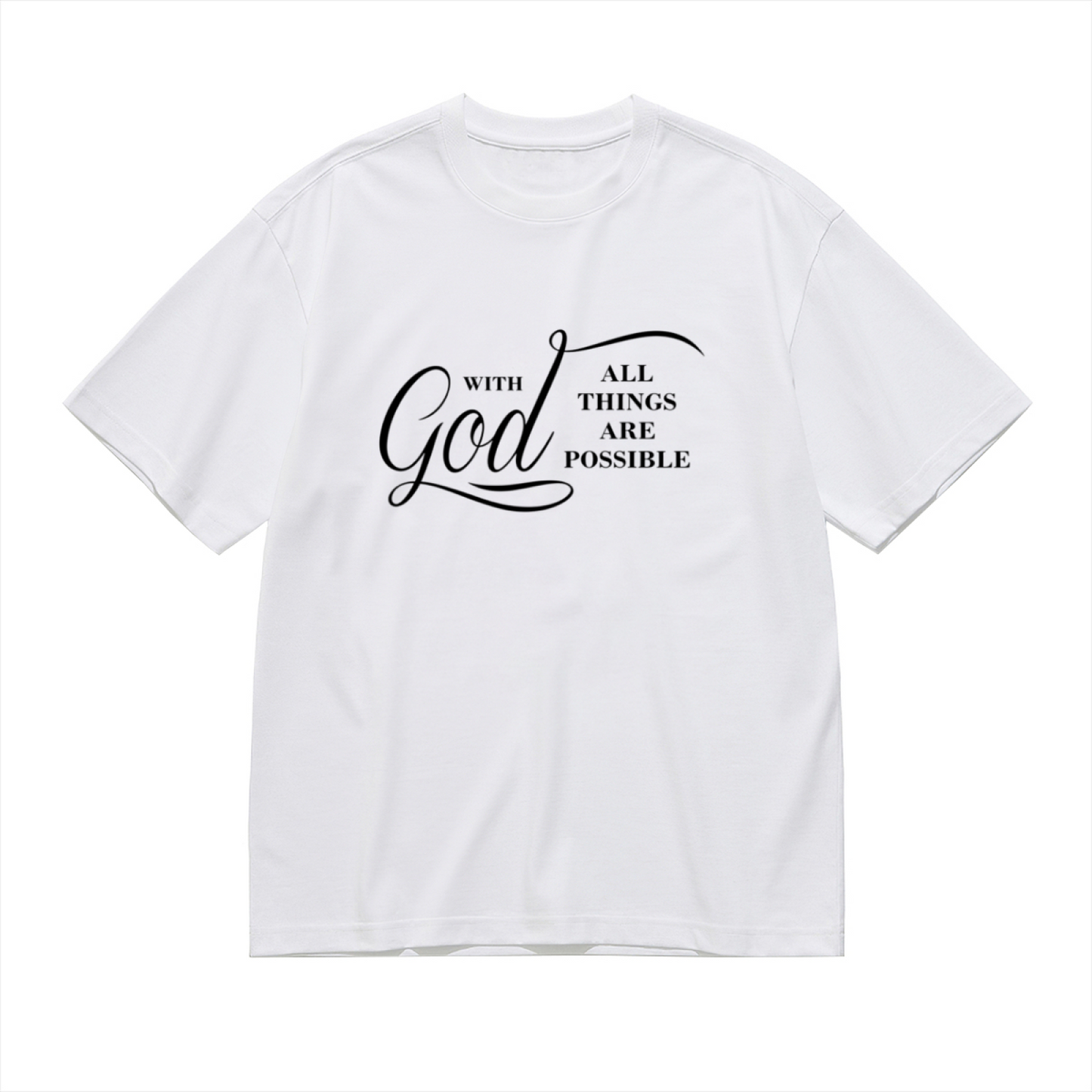 With God All Things Are Possible Clean White Religious Tee