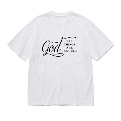 With God All Things Are Possible Clean White Religious Tee