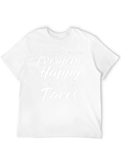 Funny Tacos Slogan Graphic T-Shirt