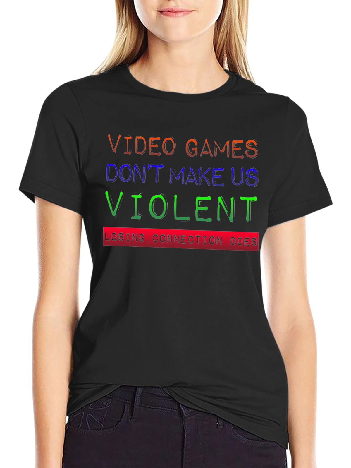 Video Games Dont Make Us Violent T-Shirt