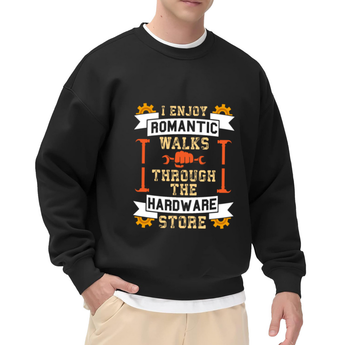 I Enjoy Romantic Walks Through The Hardware Store Funny Mechanic Crewneck Sweatshirt