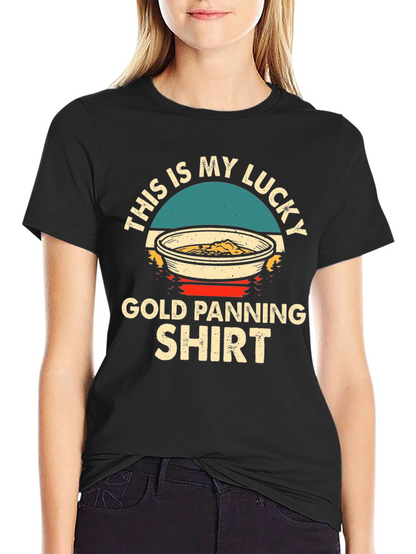 Lucky Gold Panning T-Shirt