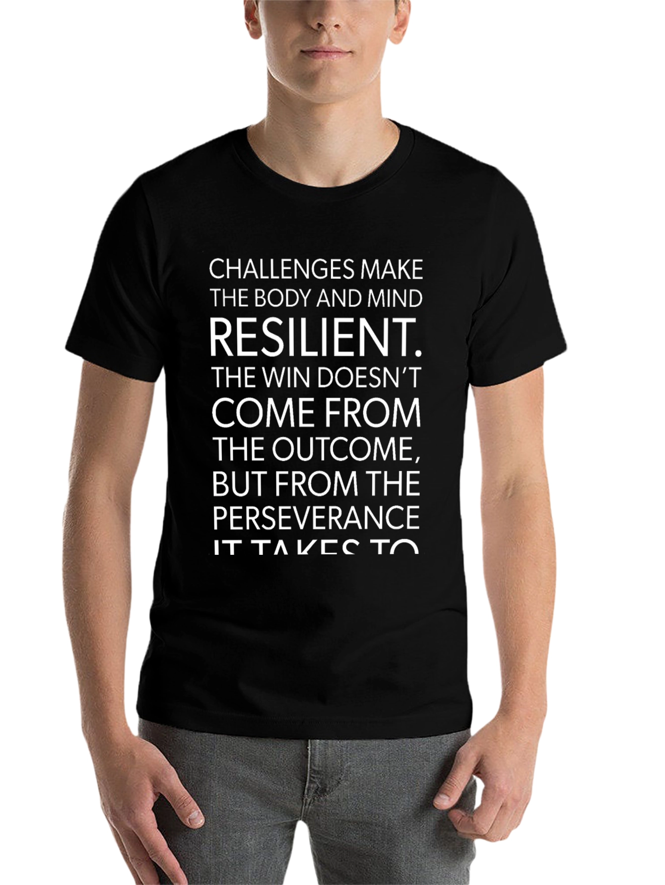 Resilience Graphic Tee - Challenges Make You Stronger