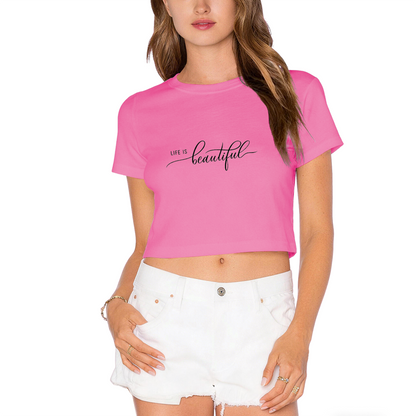 Life Is Beautiful Cursive Script Hot Pink Crop Top ¨C Positive Vibe Soft Girl Aesthetic Top