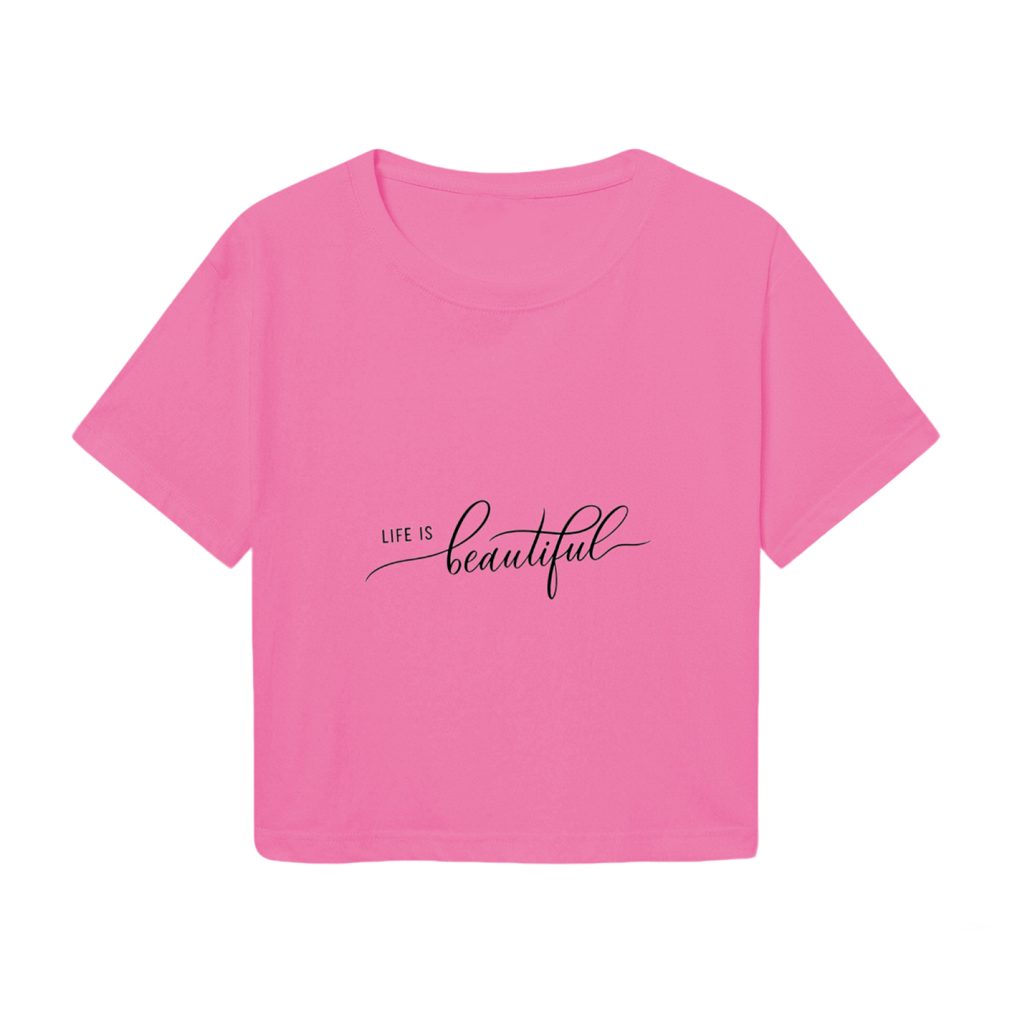 Life Is Beautiful Cursive Script Hot Pink Crop Top ¨C Positive Vibe Soft Girl Aesthetic Top