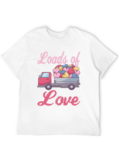 Loads of Love Valentines Truck T-Shirt