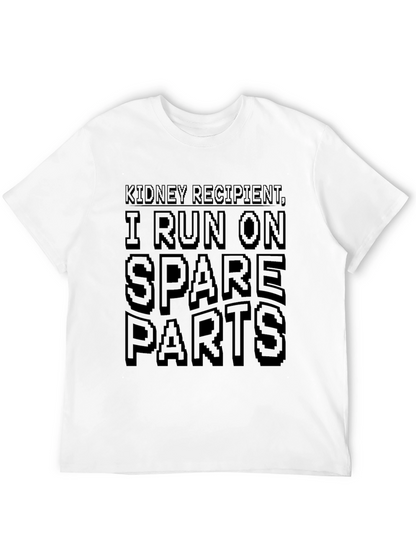 Kidney Recipient I Run on Spare Parts Black T-Shirt