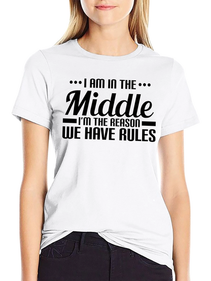 I AM IN THE MIDDLE Funny Graphic Tee