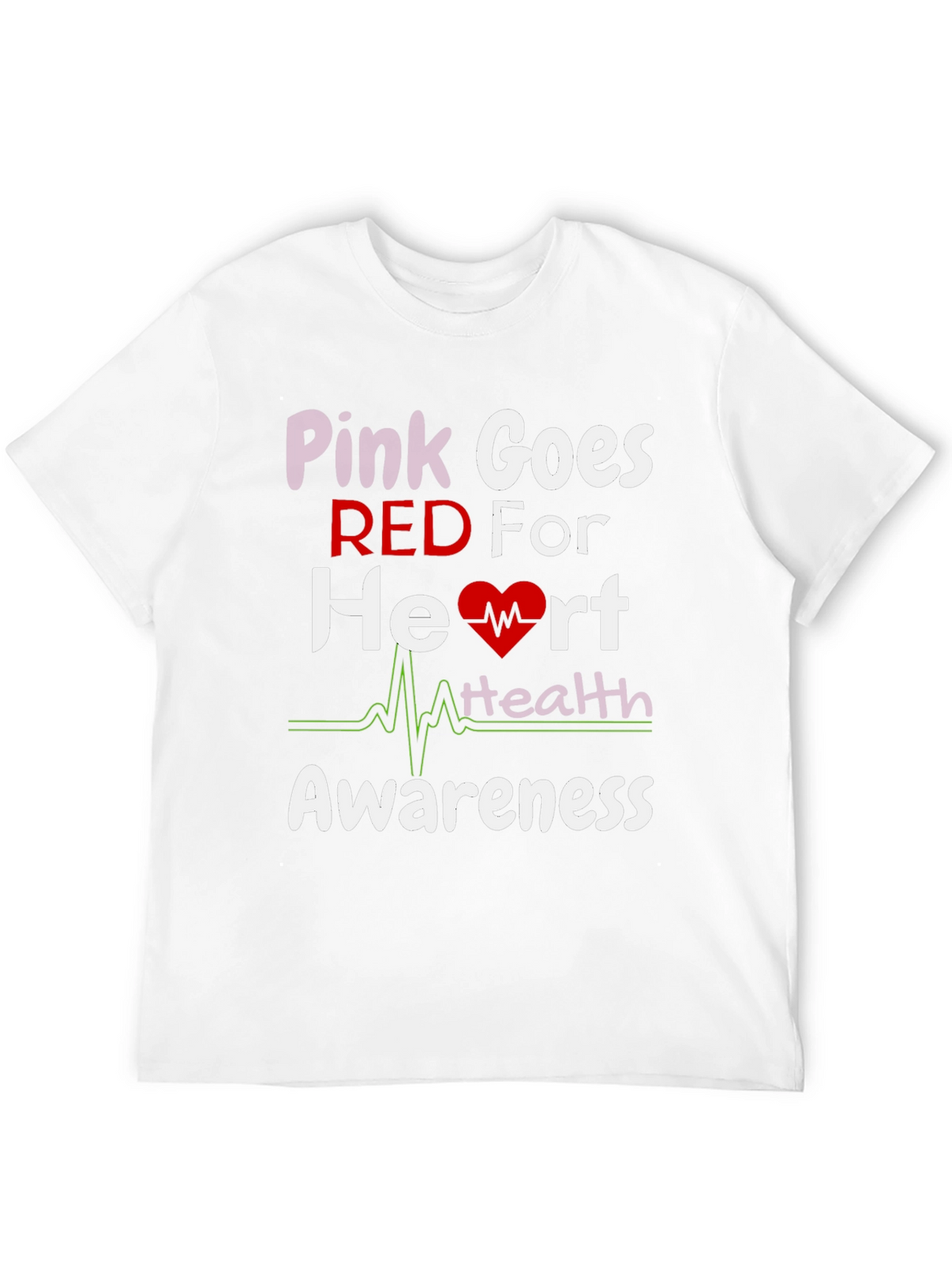 Pink Goes Red Heart Health Awareness T-Shirt