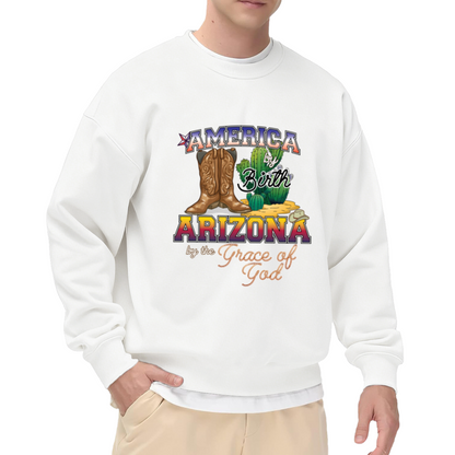 America By Birth Arizona By The Grace Of God Western Cowboy Crewneck Sweatshirt