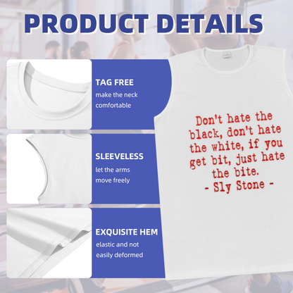 Sly Stone Quote Text Print Tank Top Unisex Cotton Sleeveless T-Shirt Casual Summer Streetwear Vest Multiple Colors