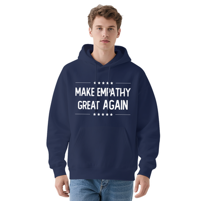 Make Empathy Great Again Red Hoodie, Unisex Cozy Daily Hooded Top