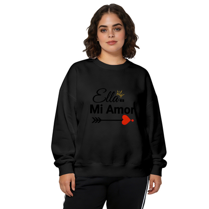 Ella Es Mi Amor Romantic Spanish Quote White Crewneck Sweatshirt