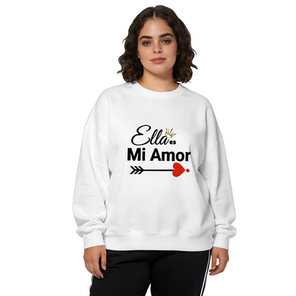 Ella Es Mi Amor Romantic Spanish Quote White Crewneck Sweatshirt