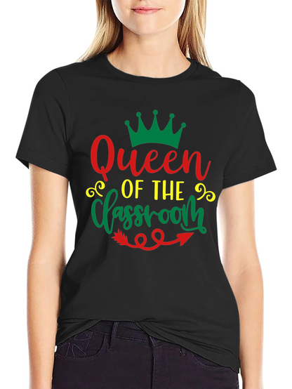 Queen of the Classroom Graphic Tee