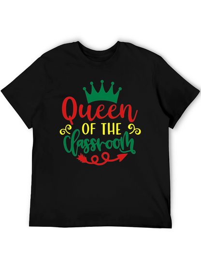 Queen of the Classroom Graphic Tee