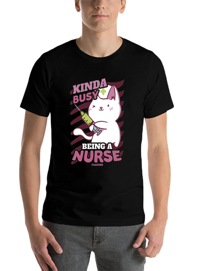 Kinda Busy Being a Nurse Funny Cat T-Shirt