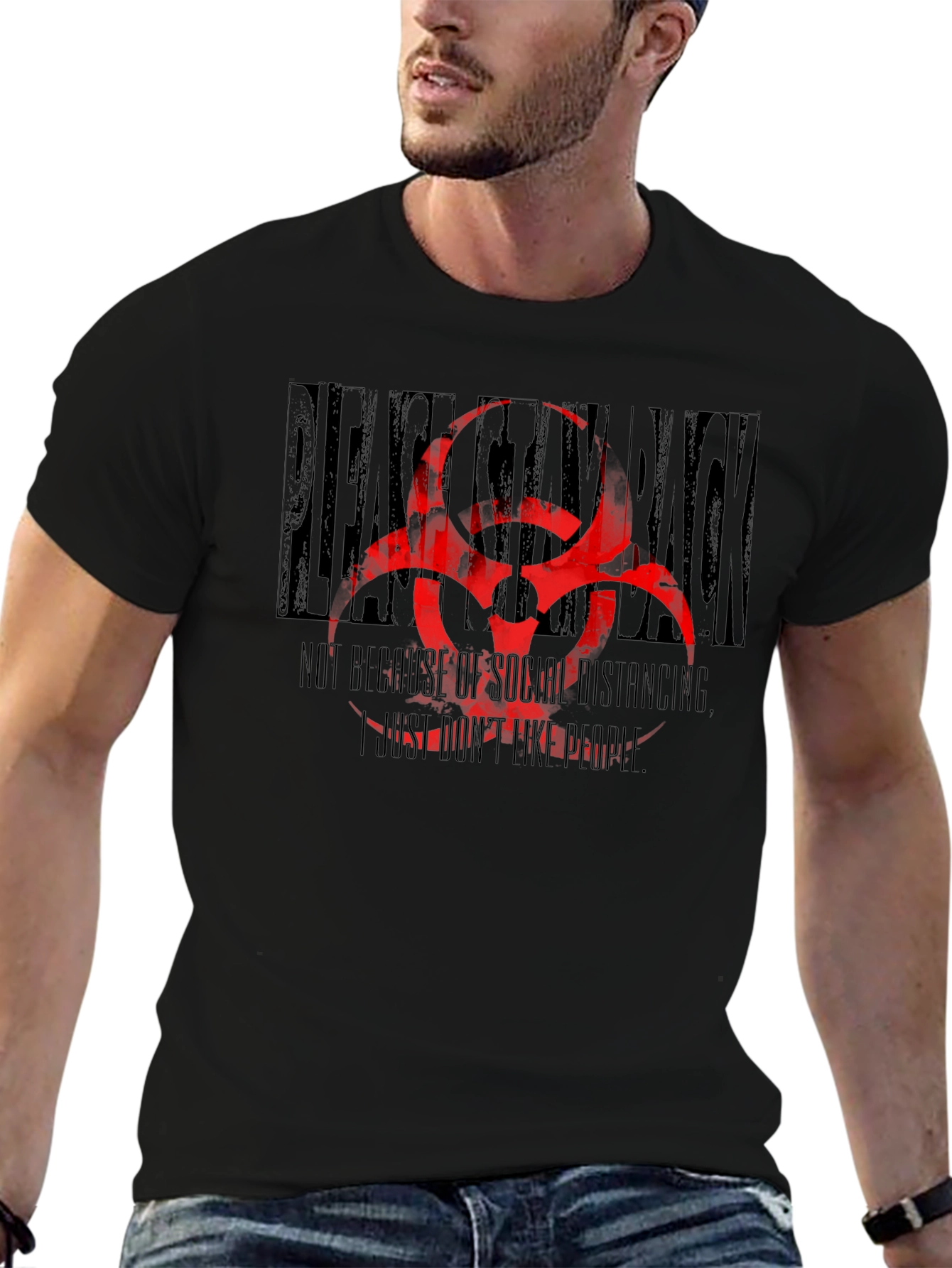 Stay Back T-Shirt - Social Distancing Humor Tee