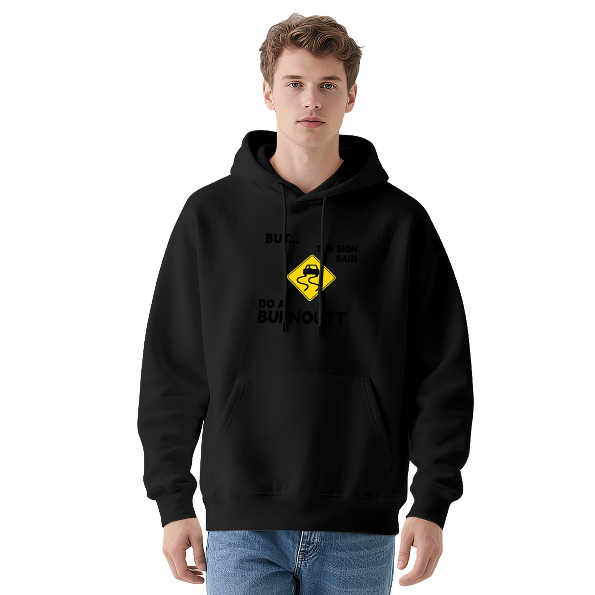 Funny Car Culture Warning Sign Graphic Hoodie