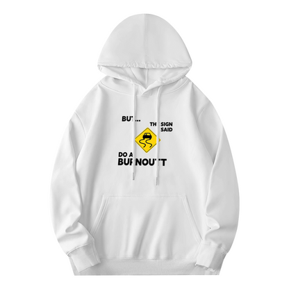 Funny Car Culture Warning Sign Graphic Hoodie