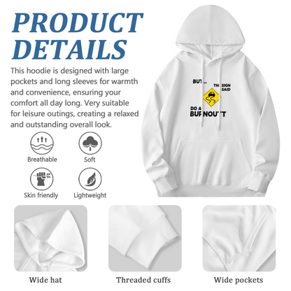Funny Car Culture Warning Sign Graphic Hoodie