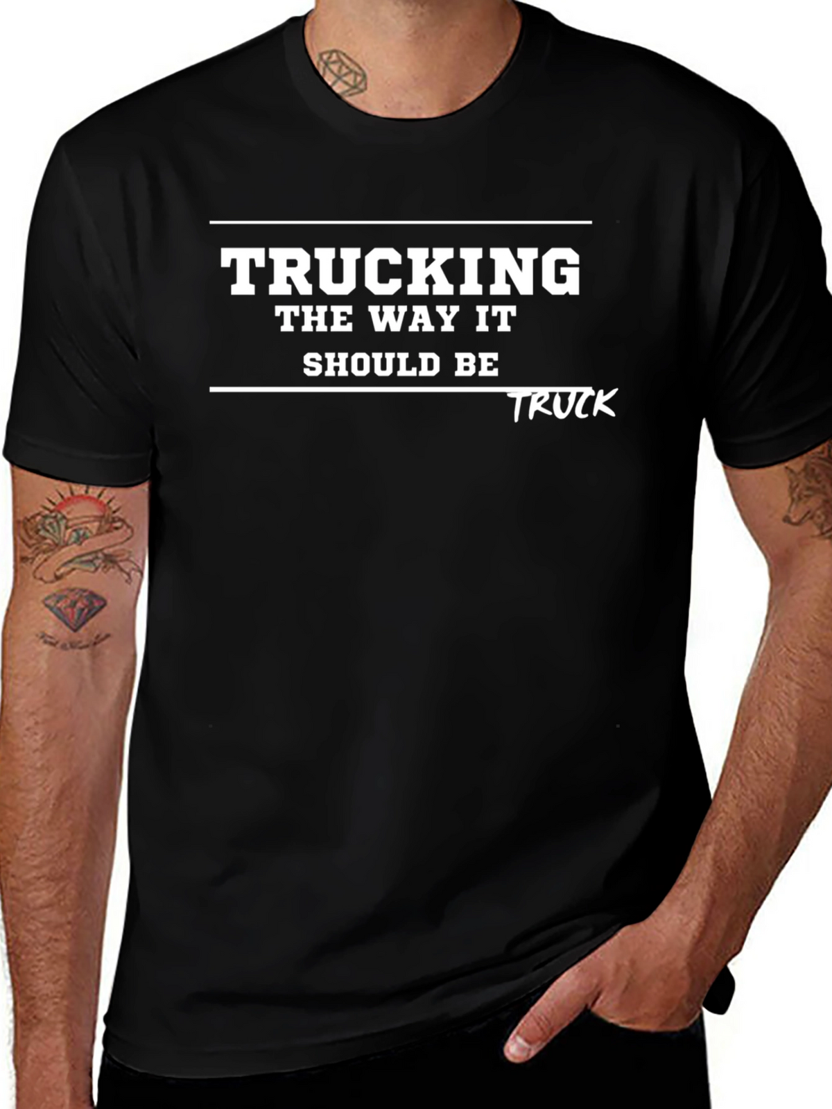 Trucking T-Shirt: The Way It Should Be