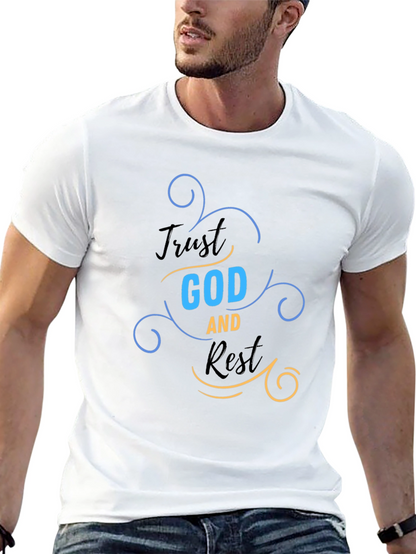 Trust God and Rest Graphic T-Shirt - Religious Apparel
