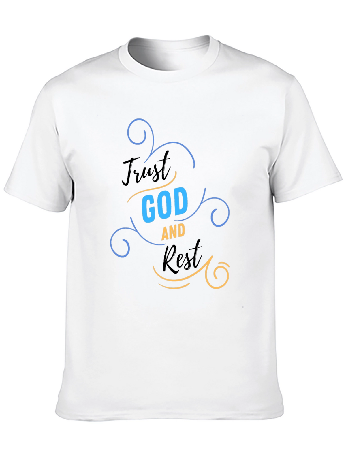 Trust God and Rest Graphic T-Shirt - Religious Apparel