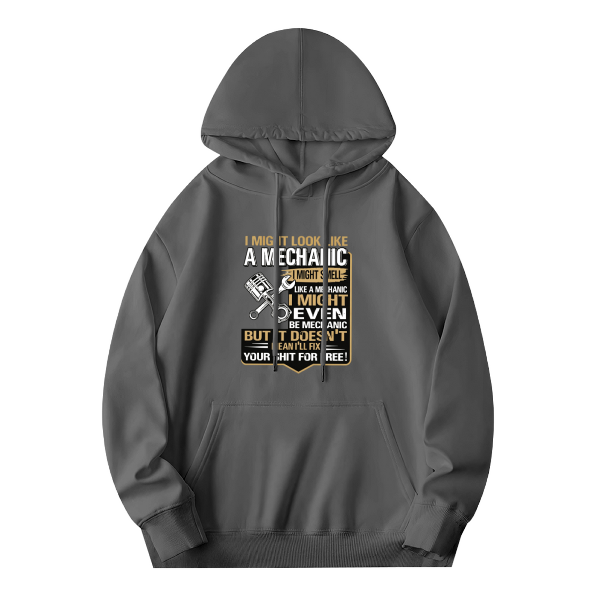 Funny Mechanic Quote Graphic Hoodie