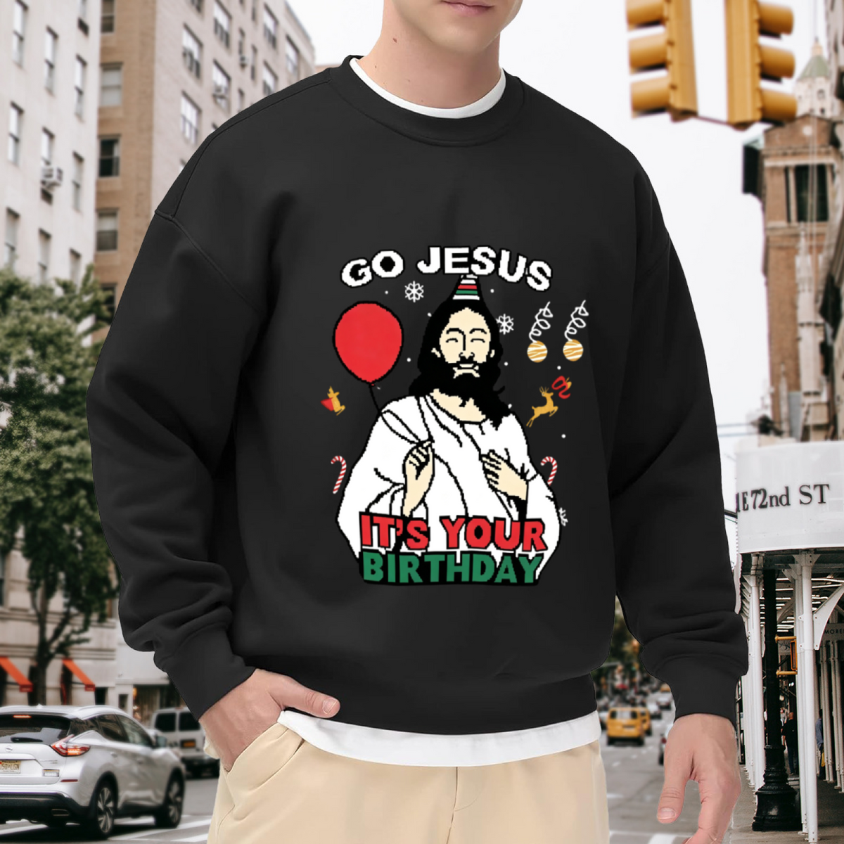 Funny Go Jesus It¡¯s Your Birthday Xmas Crewneck Sweatshirt