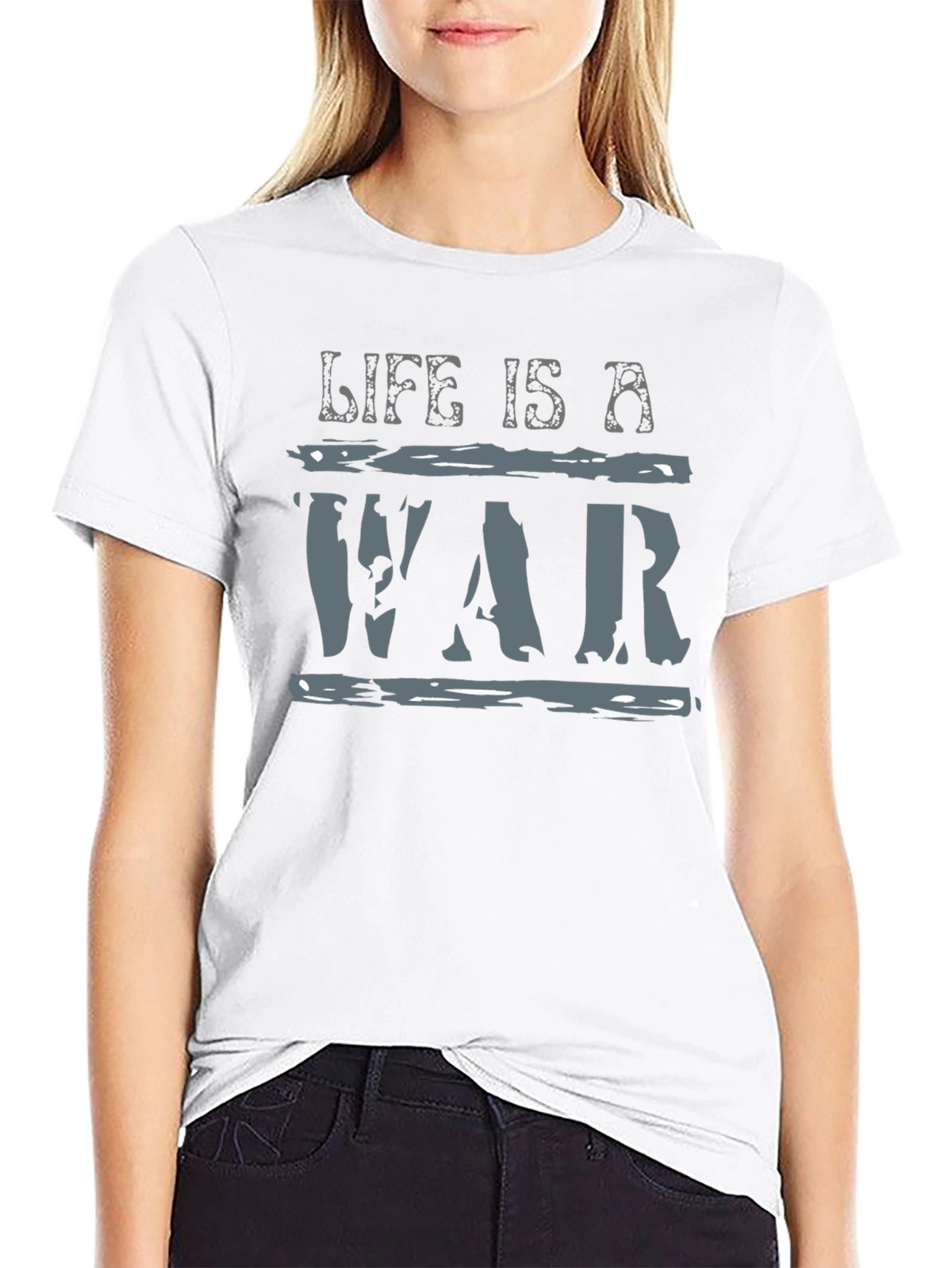 Life is a War Graphic T-Shirt